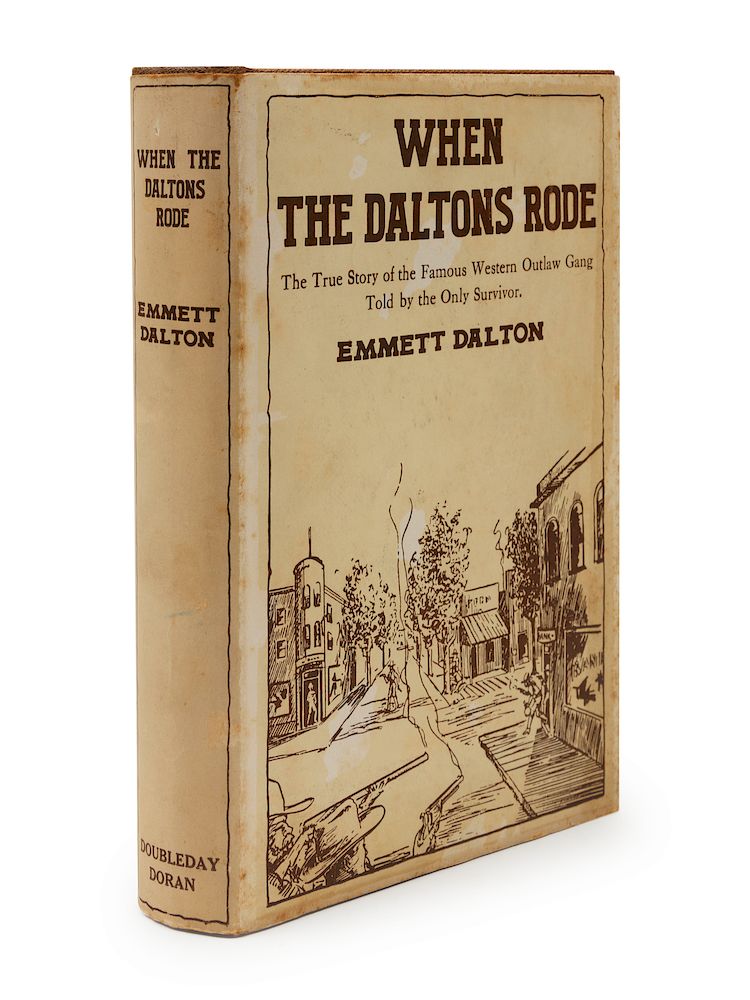 Appraisal: DALTON Emmett - When the Daltons Rode Garden City New