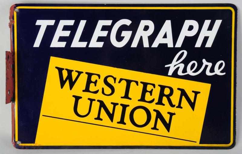 Appraisal: Western Union Telegraph Here Sign Porcelain two-sided paint-splash on flange