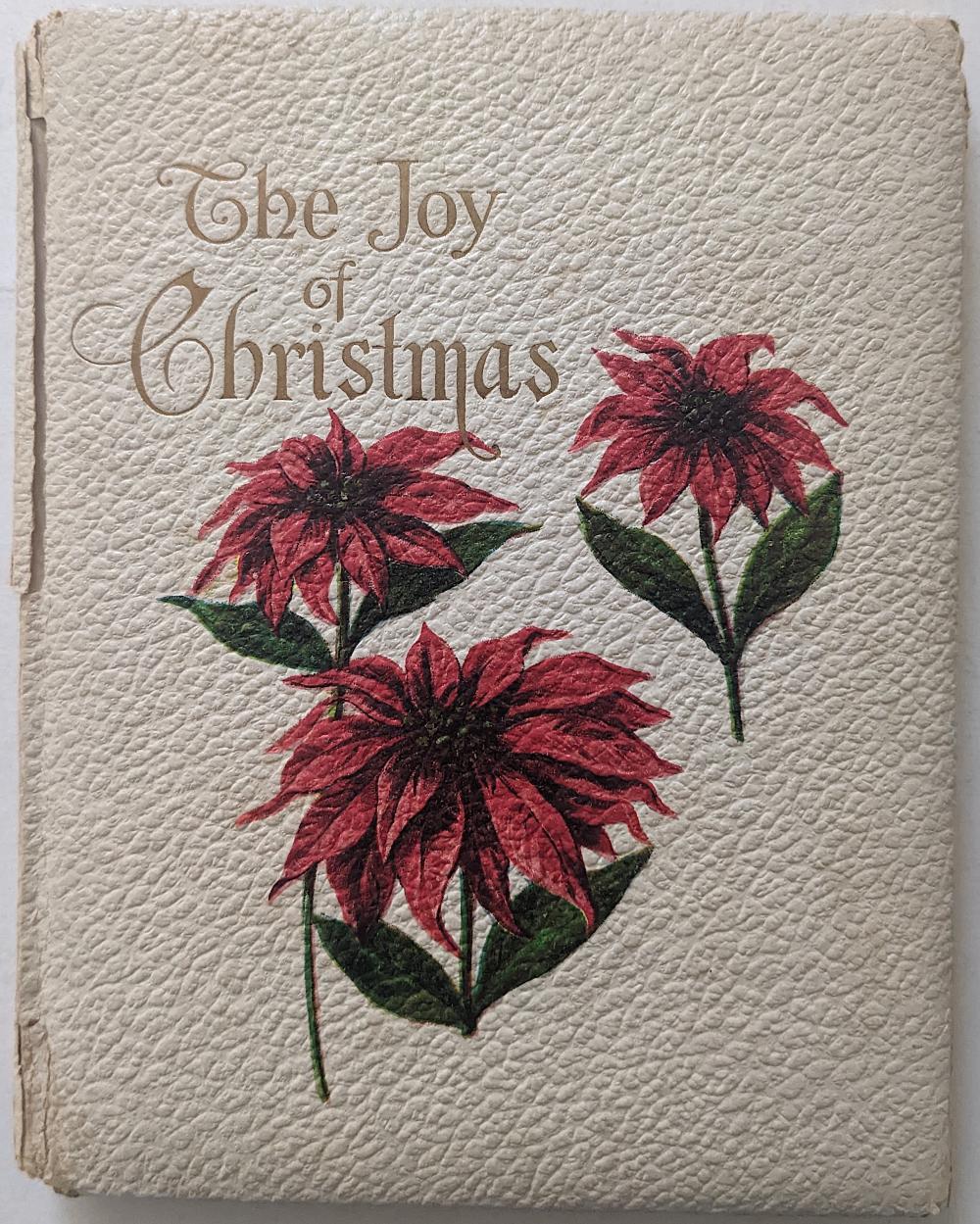 Appraisal: VINTAGE HANDBOOK THE JOY OF CHRISTMAS LITHOGRAPHSThe provenance of this