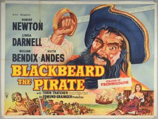 Appraisal: Blackbeard The Pirate British Quad film poster starring Robert Newton