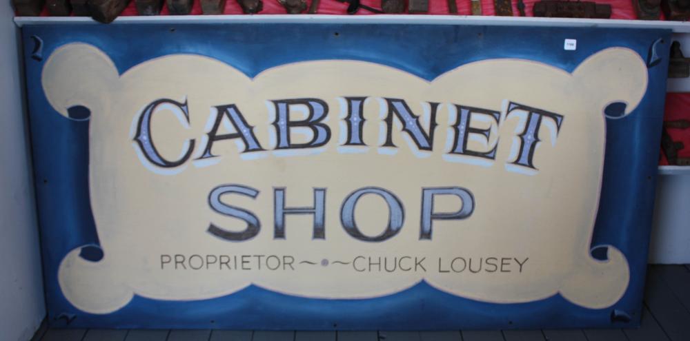 Appraisal: CABINET SHOP PROPRIETOR CHUCK LOUSEY' SHOP SIGN hand painted plywood