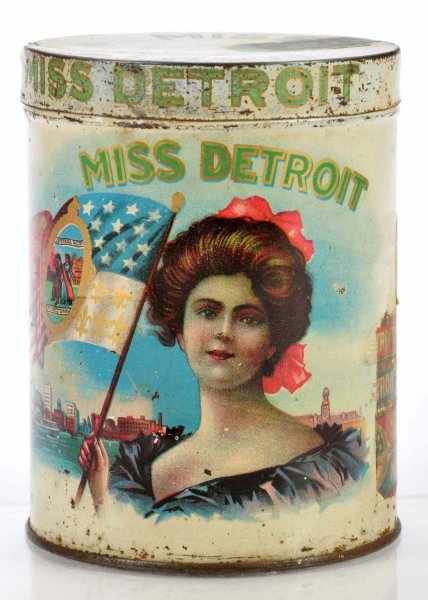 Appraisal: Miss Detroit Cigar Tin Description Great graphic of classic Miss