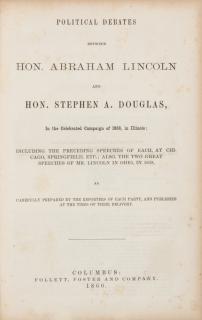 Appraisal: LINCOLN Abraham - Political Debates between Hon Abraham Lincoln and