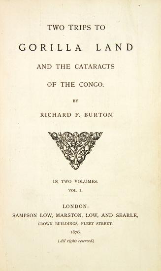 Appraisal: BURTON Richard F - Two Trips to Gorilla Land and