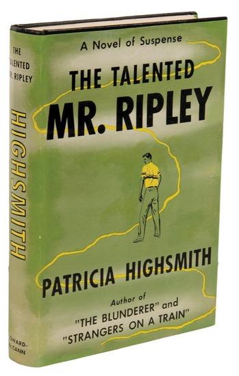 Appraisal: HIGHSMITH Patricia The Talented Mr Ripley New York Coward-McCann vo