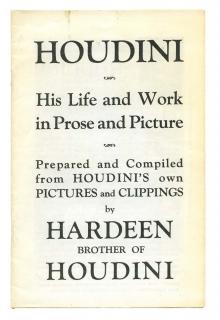 Appraisal: Hardeen Theodore Weiss Houdini His Life and Work in Prose