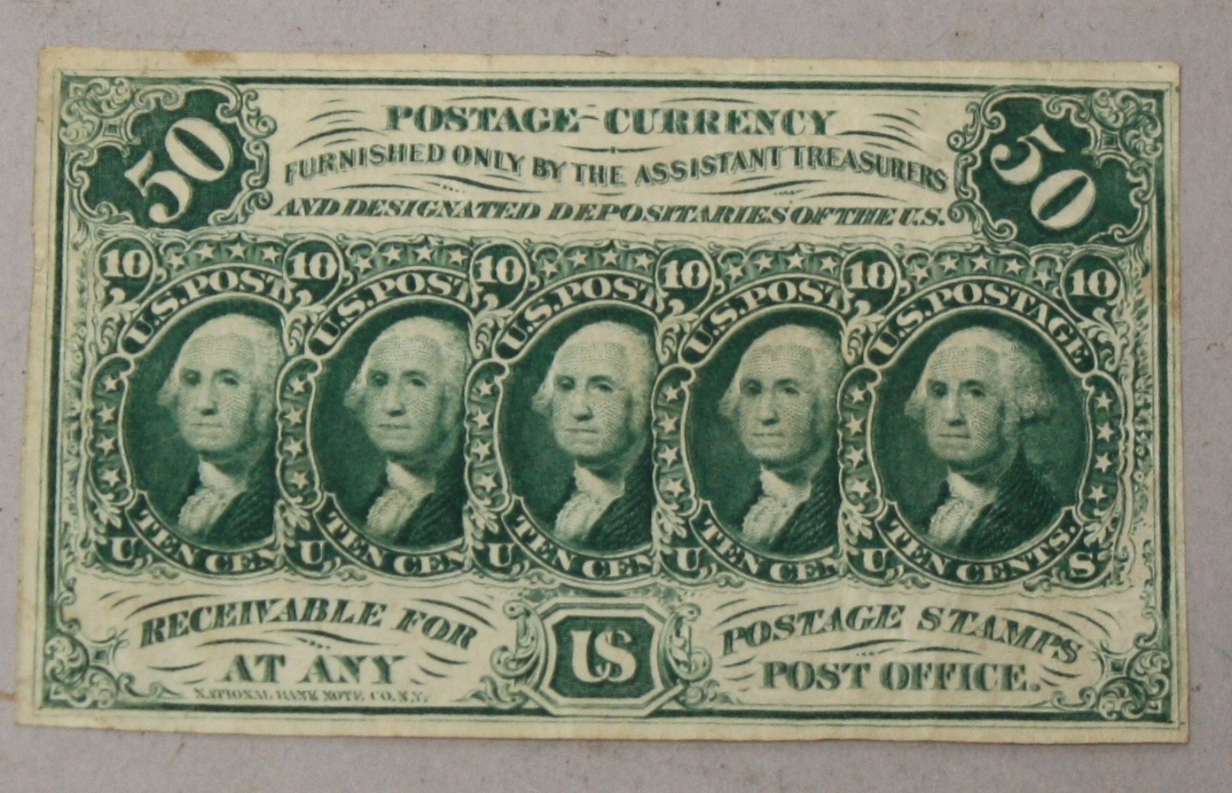 Appraisal: -CENT U S FRACTIONAL CURRENCY NOTE With cent stamp design