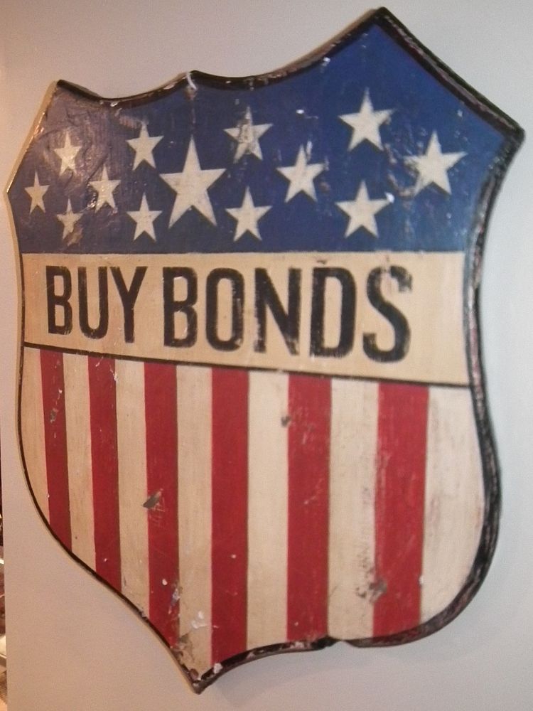 Appraisal: WWII BONDS RR SIGN World War II era painted wood