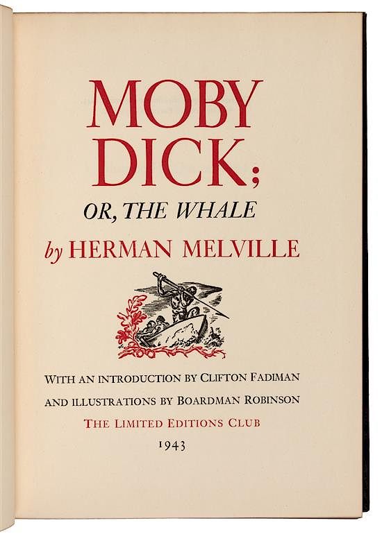 Appraisal: LIMITED EDITIONS CLUB MELVILLE Herman Moby-Dick Brattleboro VT E L