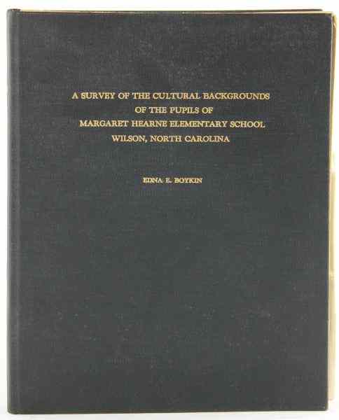 Appraisal: Bound Edna Boykin UNC ThesisA SURVEY OF THE CULTURAL BACKGROUNDS