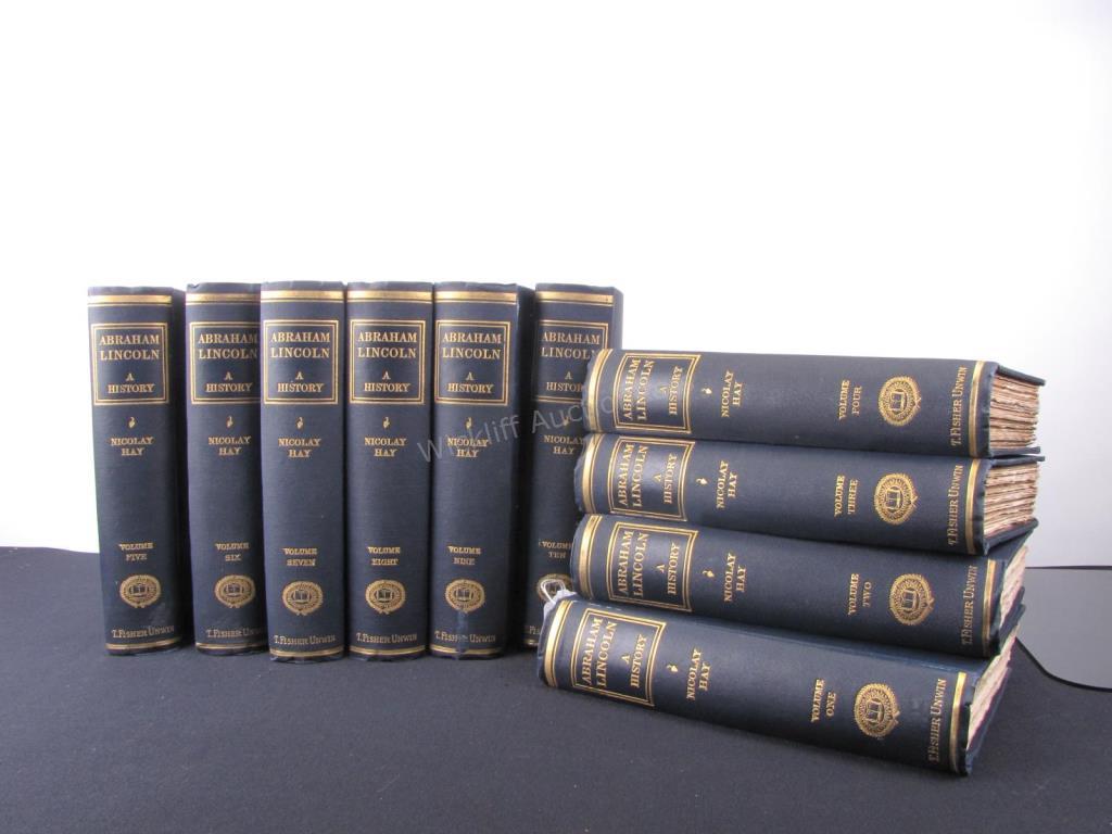 Appraisal: A ten volume set Abraham Lincoln A History by John