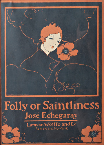 Appraisal: ETHEL REED Color poster for Folly or Saintliness by Jose