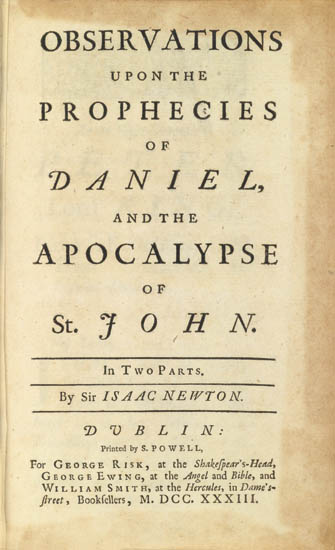 Appraisal: NEWTON ISAAC Sir Observations upon the Prophecies of Daniel and