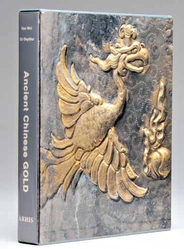 Appraisal: CHINESE GOLD ART BOOK Ancient Chinese Gold by Han Wei