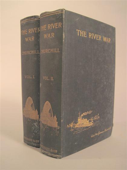 Appraisal: vols Churchill Winston S The River War London New York