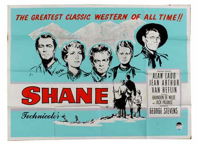 Appraisal: SHANE Paramount western starring Alan Ladd British quad x