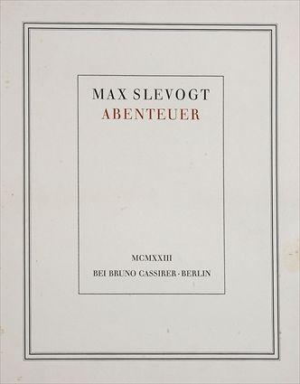 Appraisal: SLEVOGT MAX ABENTEUER BERLIN Large folio of copies with a