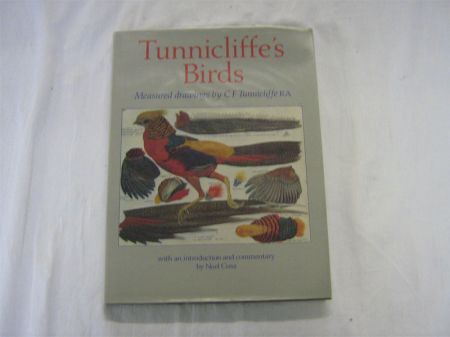 Appraisal: C F TUNNICLIFFE TUNNICLIFFE'S BIRDS MEASURED DRAWINGS BY ED Noel