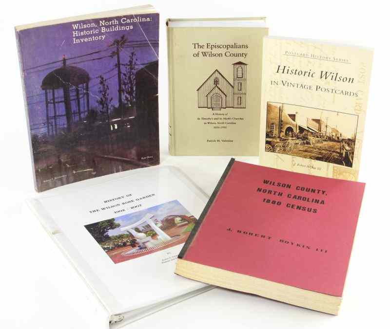 Appraisal: Five Titles on Wilson NCto include THE EPISCOPALIANS OF WILSON