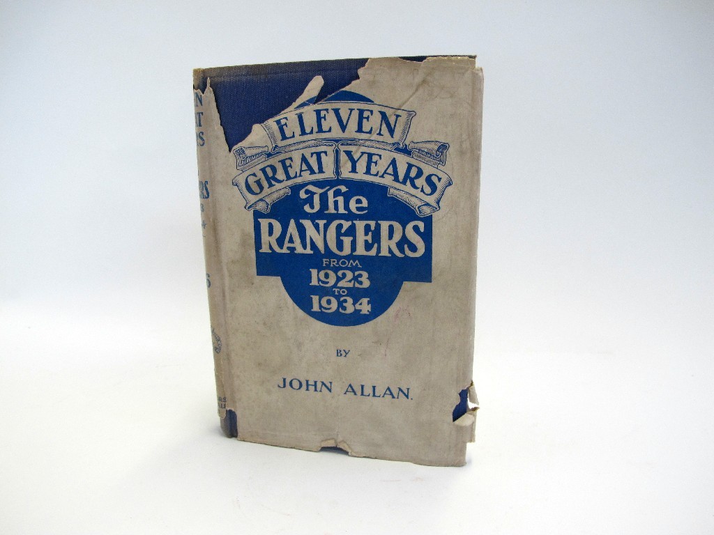 Appraisal: A copy of 'Eleven Great Years The Rangers - '