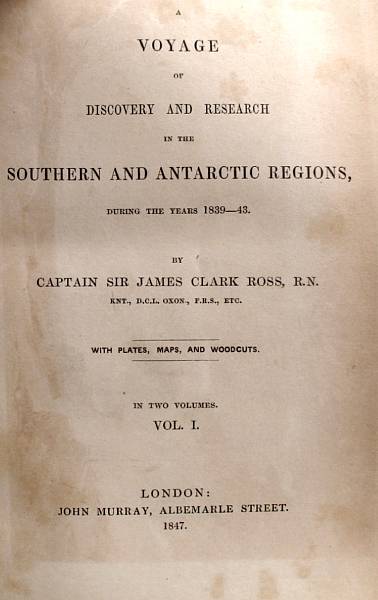 Appraisal: ROSS JAMES CLARK A Voyage of Discovery and Research in