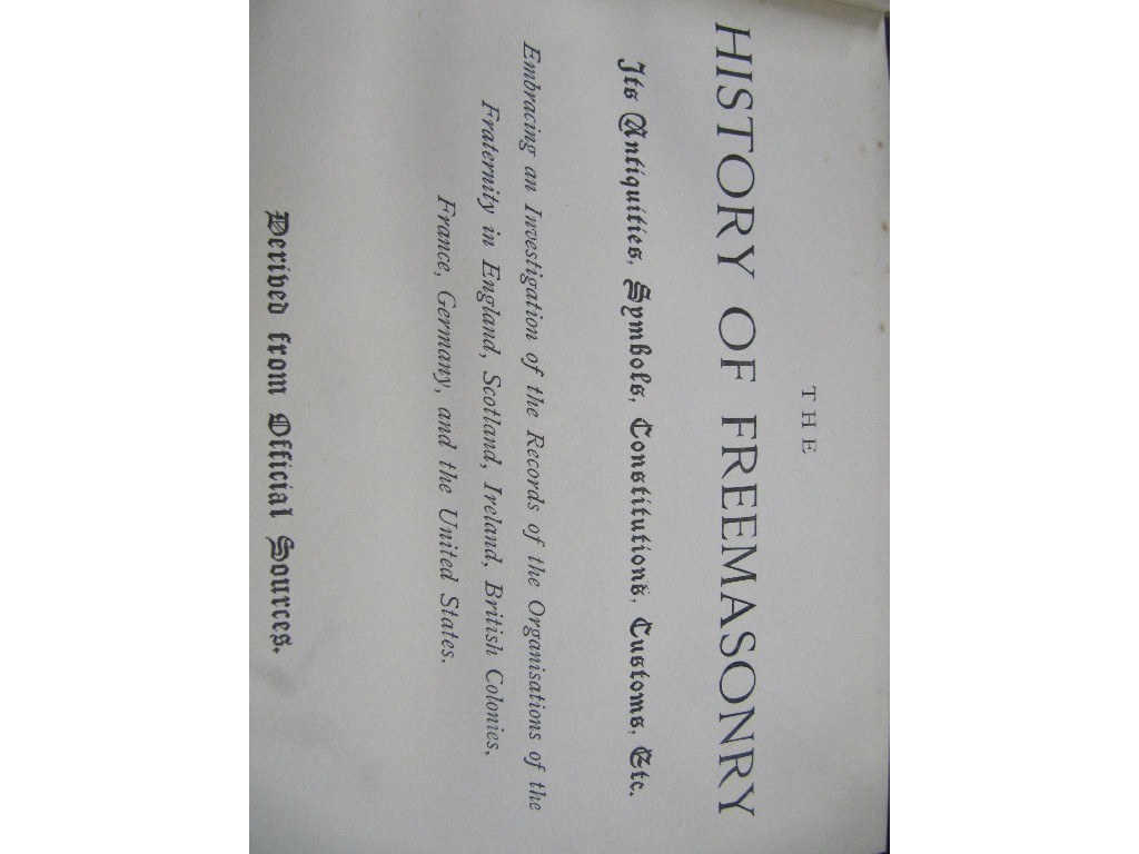 Appraisal: Copy of 'The History of Freemasonry' dated