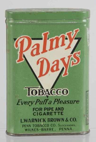 Appraisal: Palmy Days White Triangle Tobacco Tin Description By Penn Tobacco