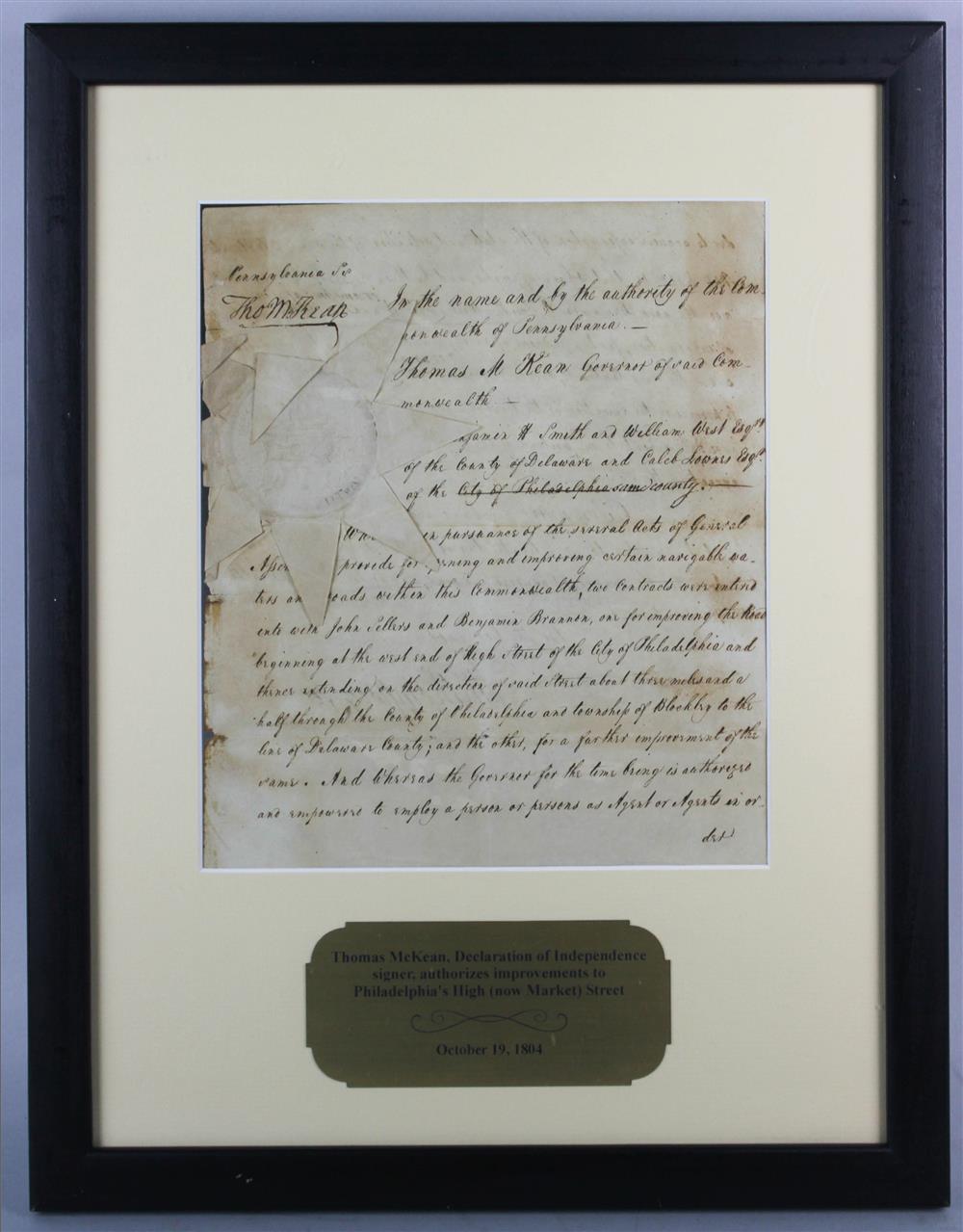 Appraisal: DECLARATION OF INDEPENDENCE SIGNER THOMAS MCKEAN AUTOGRAPHED DOCUMENT signed as