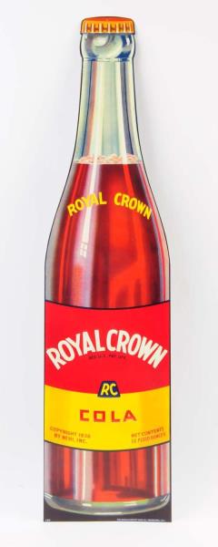 Appraisal: Royal Crown Cola Tin Bottle Sign This sign has no