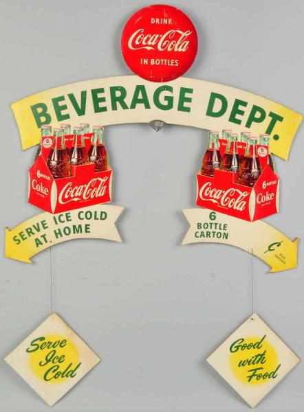 Appraisal: Coca-Cola Beverage Department Sign s Two-sided cardboard sign with metal