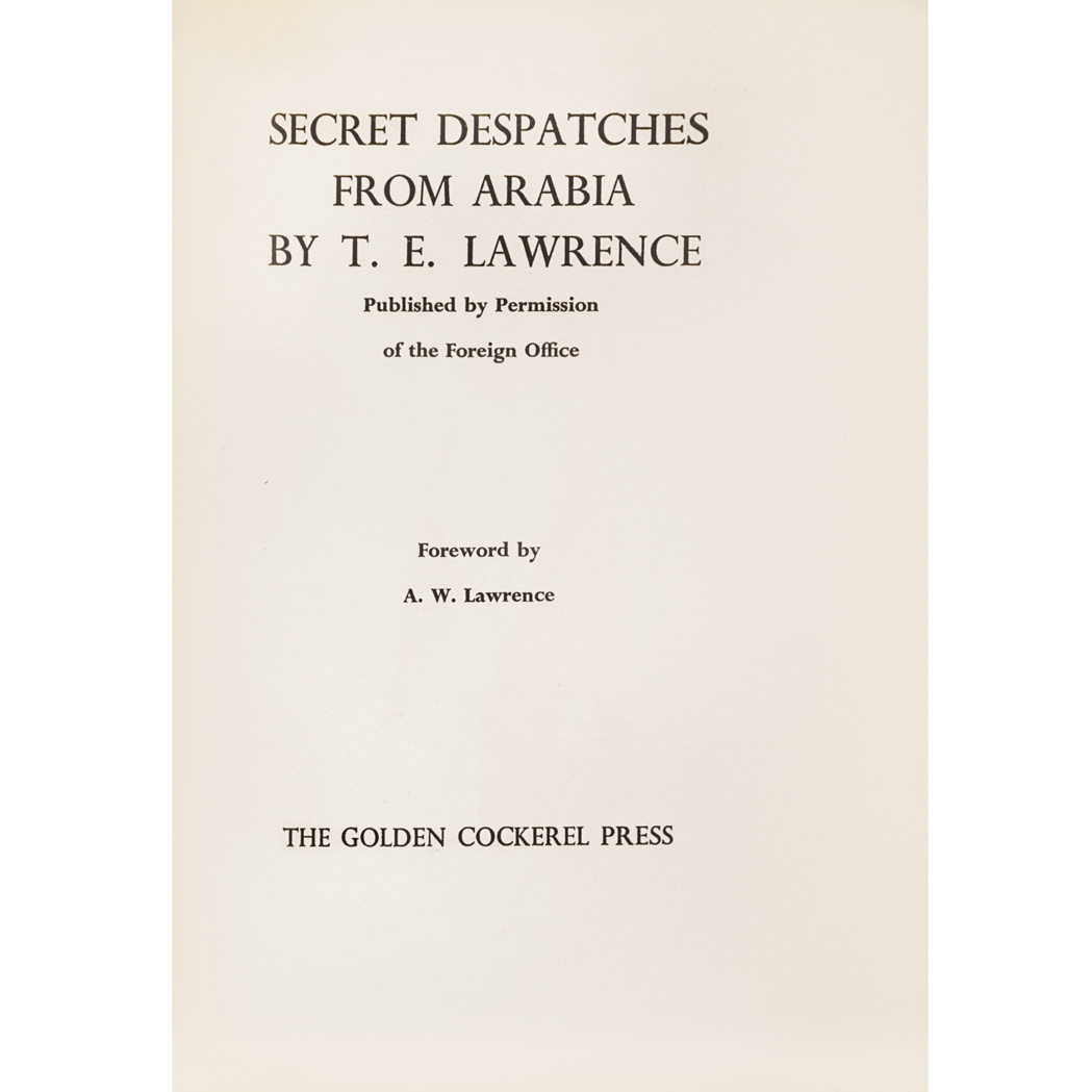 Appraisal: GOLDEN COCKEREL PRESS LAWRENCE T E Secret Despatches from Arabia