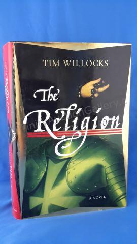 Appraisal: The Religion Author s Tim Willocks Edition First American Edition