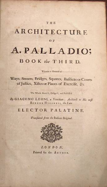 Appraisal: PALLADIO ANDREA - The Architecture of A Palladio London John