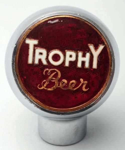 Appraisal: Trophy Beer Tap Knob Clean face with some scratching to