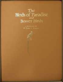 Appraisal: Cooper William T The Birds of Paradise and Bower Birds