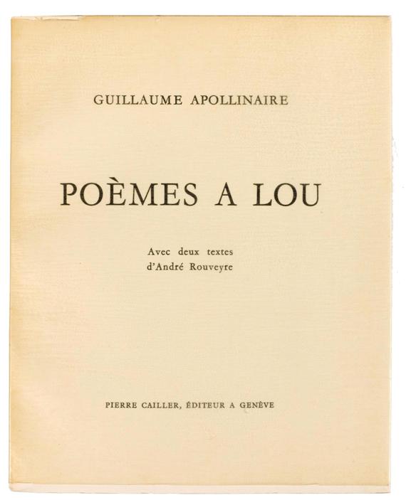 Appraisal: APOLLINAIRE - ROUVEYRE A Po mes Lou Avec deux textes