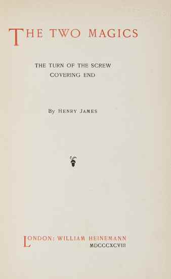 Appraisal: James Henry The Two Magics The Turn of the Screw