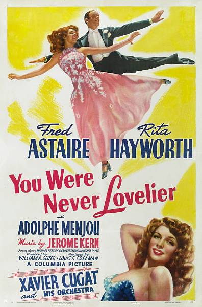 Appraisal: You Were Never Lovelier Columbia style A one-sheet condition A-