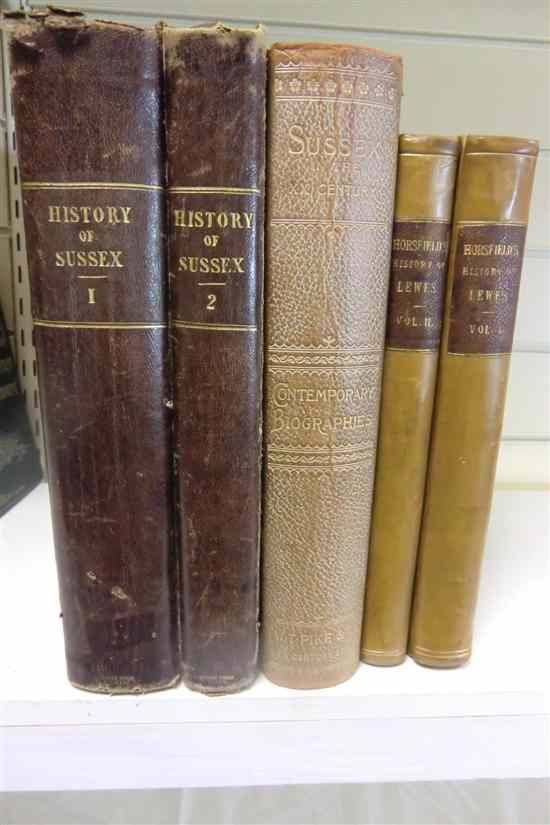 Appraisal: HORSFIELD T THE HISTORY AND ANTIQUITIES OF LEWES two vols