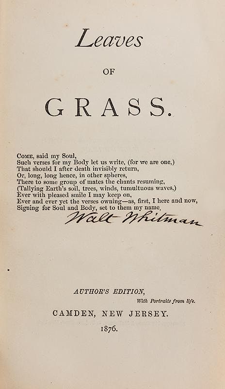 Appraisal: Leaves of Grass Whitman Walt Leaves of Grass Camden Author