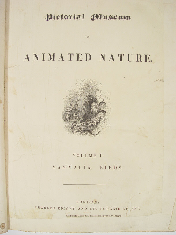 Appraisal: The Pictorial Museum of Animated Nature volume published by Charles