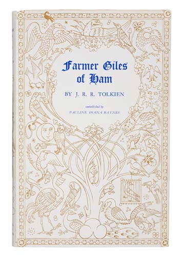 Appraisal: TOLKIEN J R R Farmer Giles of Ham Illustrated by