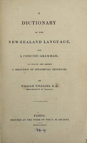 Appraisal: WILLIAMS WILLIAM A Dictionary of the New-Zealand Language Paihia Press