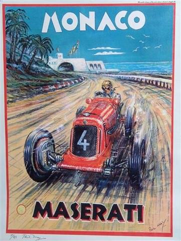 Appraisal: MAY PHIL 'Maserati at Monaco' a fine motor racing poster