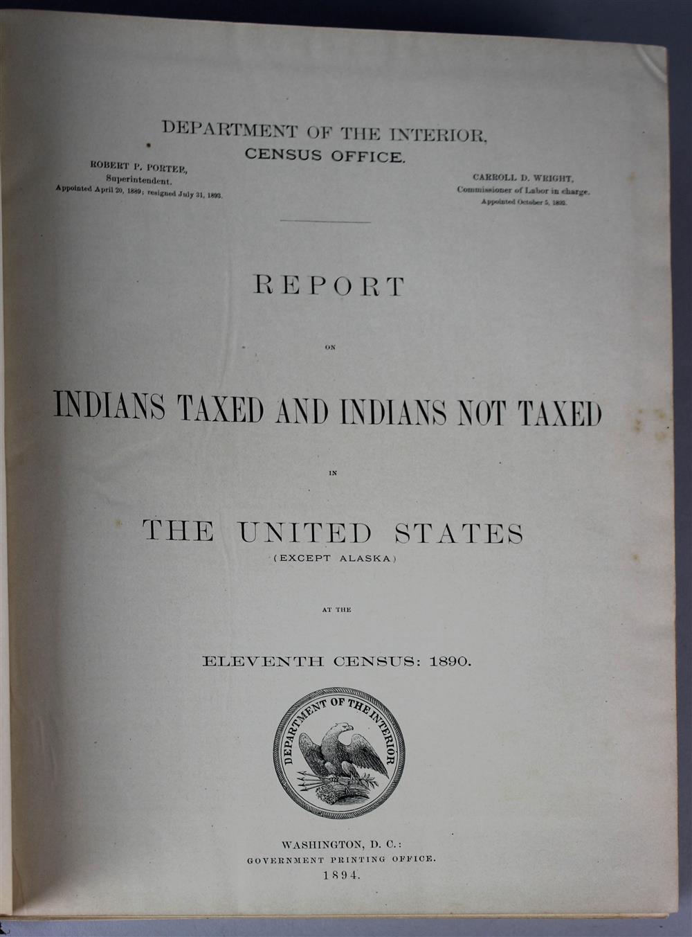 Appraisal: FASCINATING ACCOUNT OF NATIVE AMERICANS REPORT ON INDIANS TAXED AND