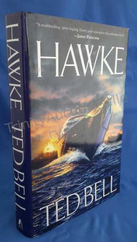 Appraisal: Hawke Author s Ted Bell Edition First Atria Books Hardcover