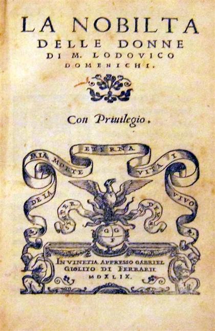 Appraisal: vol Domenichi Ludovico La Nobilta delle Donne Venice Gabriel Giolito