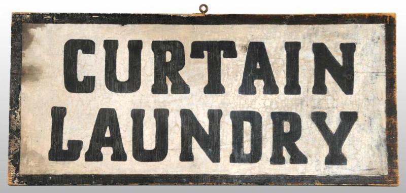 Appraisal: Early Wooden Curtain Laundry Sign Description Late s Double sided