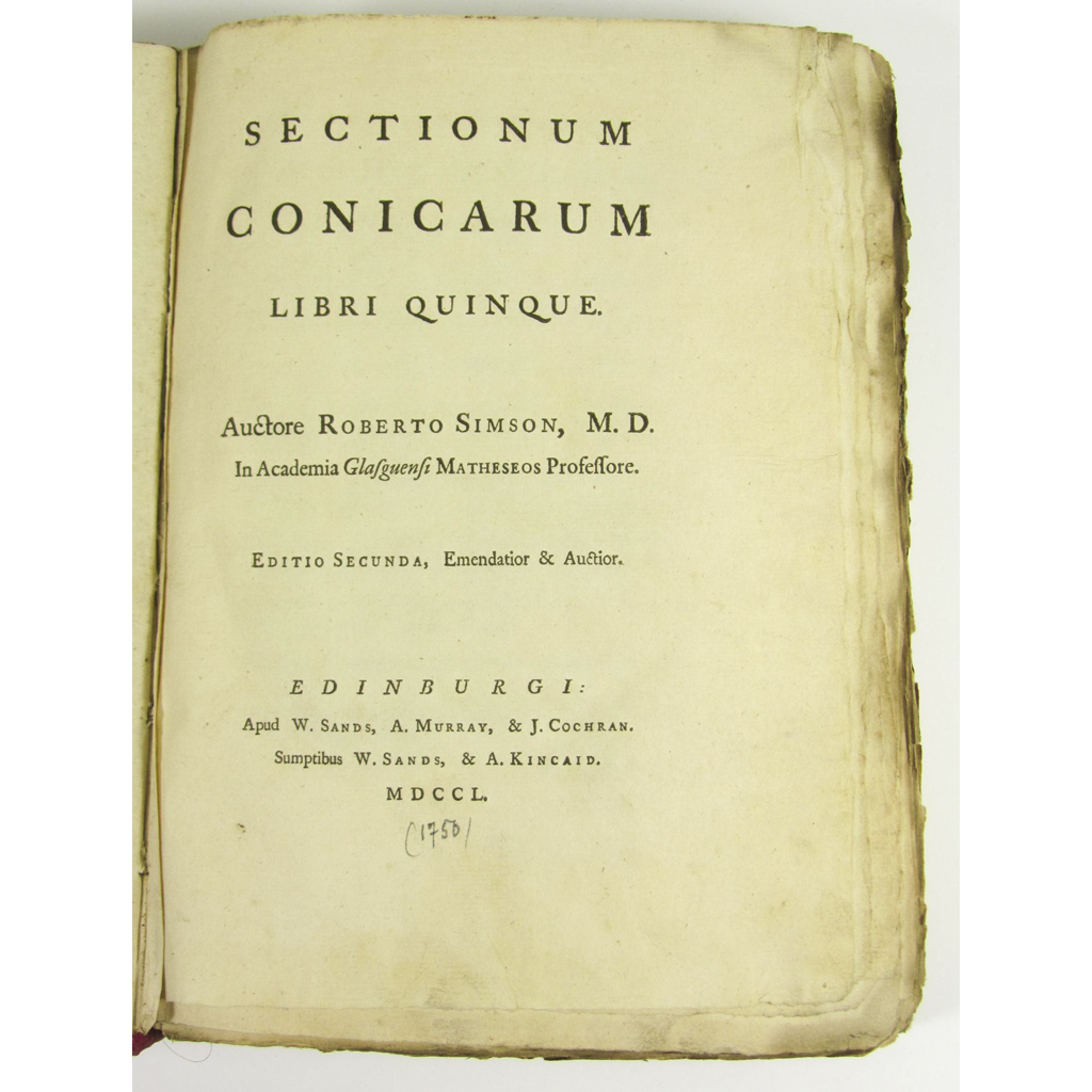 Appraisal: Simson Robert Sectionum Conicarum libri quinque Edinburgh W Sands a