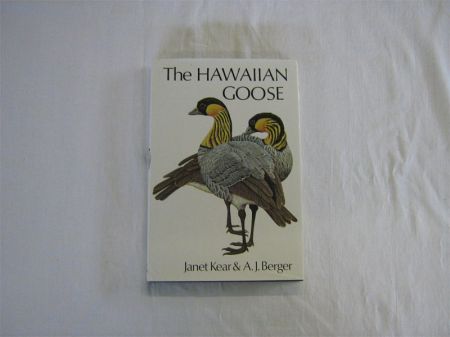 Appraisal: JANET KEAR AND A J BERGER THE HAWAIIAN GOOSE T